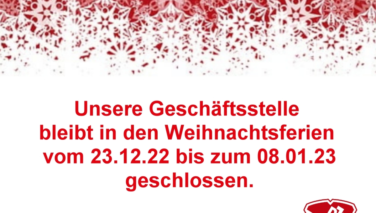 Geschäftsstelle in den Weihnachtsferien geschlossen!